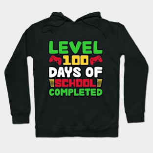 Level 100 Days Of School Completed Hoodie